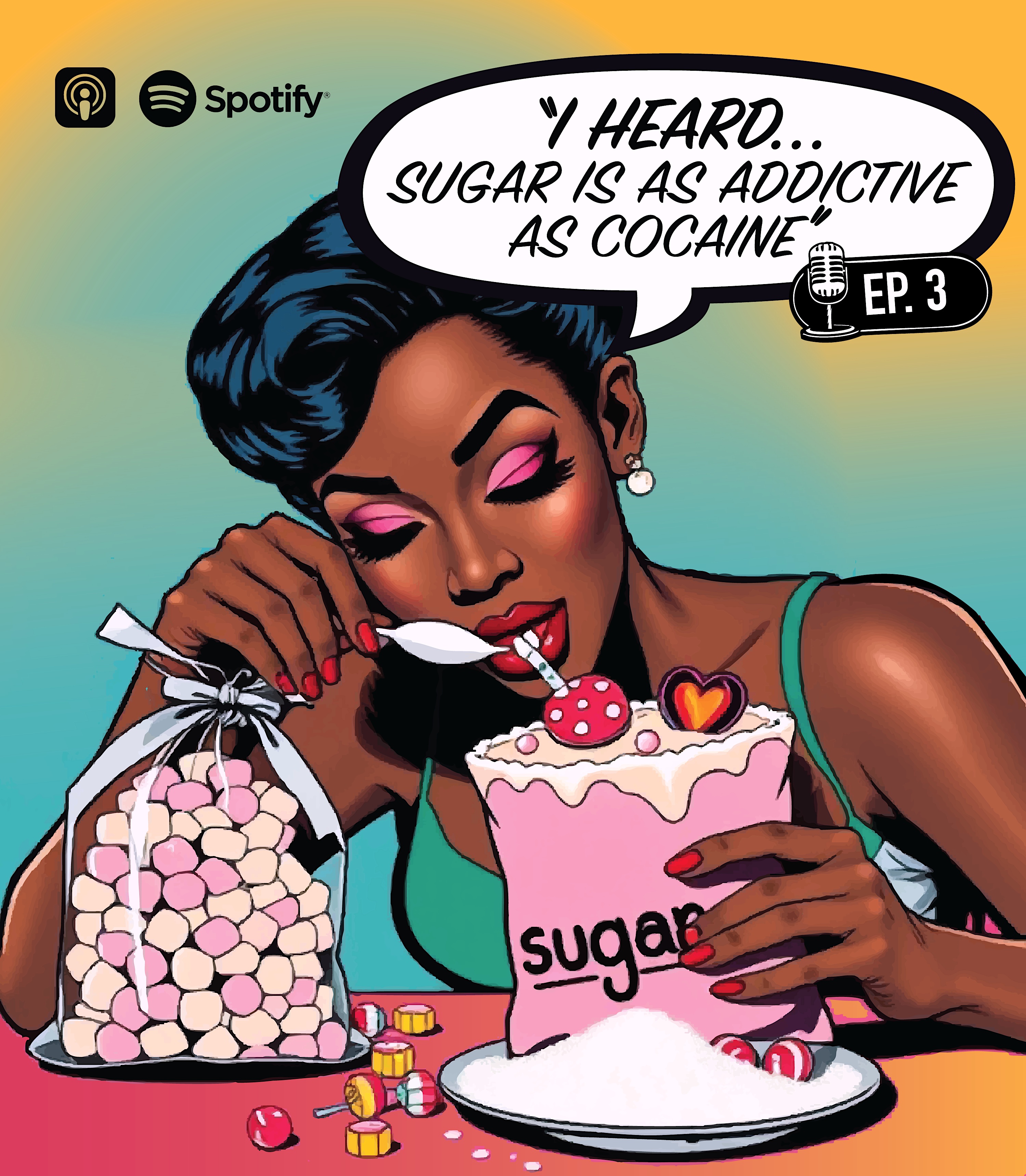 “I Heard… Sugar is as Addictive as Cocaine”